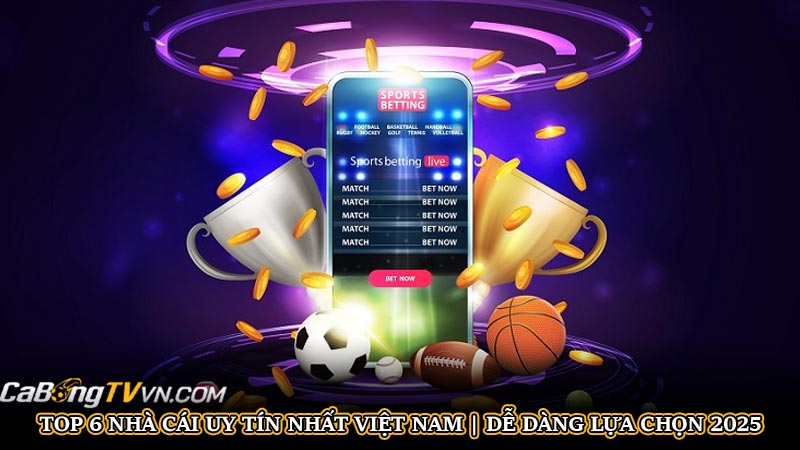 Top 6 nhà cái uy tín nhất Việt Nam | Dễ dàng lựa chọn 2025 | Hình số 2 Top 6 nhà cái uy tín nhất Việt Nam | Dễ dàng lựa chọn 2025