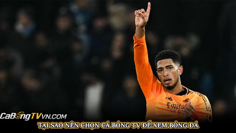 CABONGTV | KÊNH TRỰC TIẾP BÓNG ĐÁ CÁ BÓNG TV SIÊU MƯỢT 2025 | Hình số 36 Tại sao nên chọn Cá Bóng TV để xem bóng đá