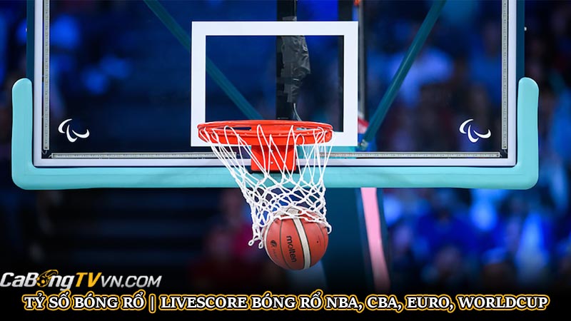 Tỷ số bóng rổ | Livescore Bóng Rổ NBA, CBA, Euro, Worldcup | Hình số 2 Tỷ số bóng rổ | Livescore Bóng Rổ NBA, CBA, Euro, Worldcup